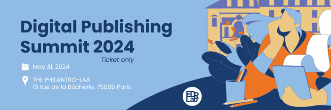 Digital Publishing Summit 2024 Paris May 31 EDRLab   DPS2024 Banner 1500x500 1 672x224 